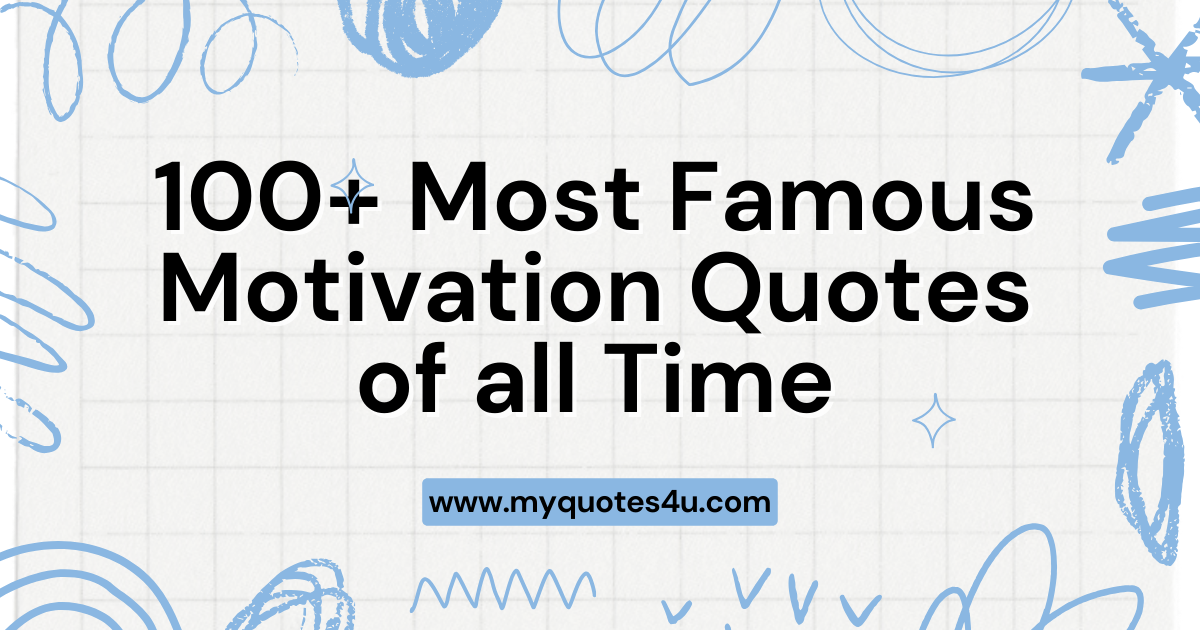 Famous Motivational Quotes